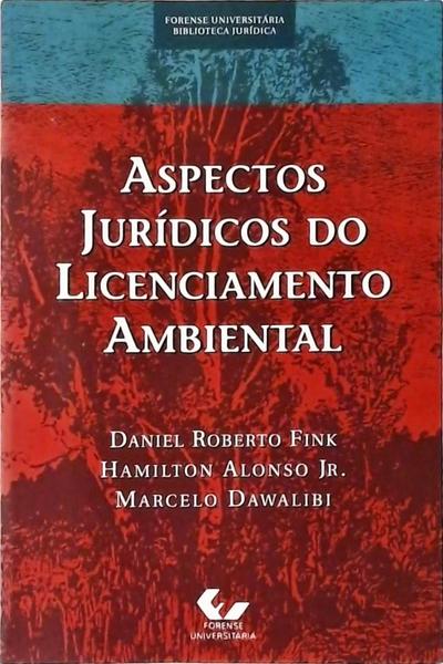 Aspectos Jurídicos Do Licenciamento Ambiental