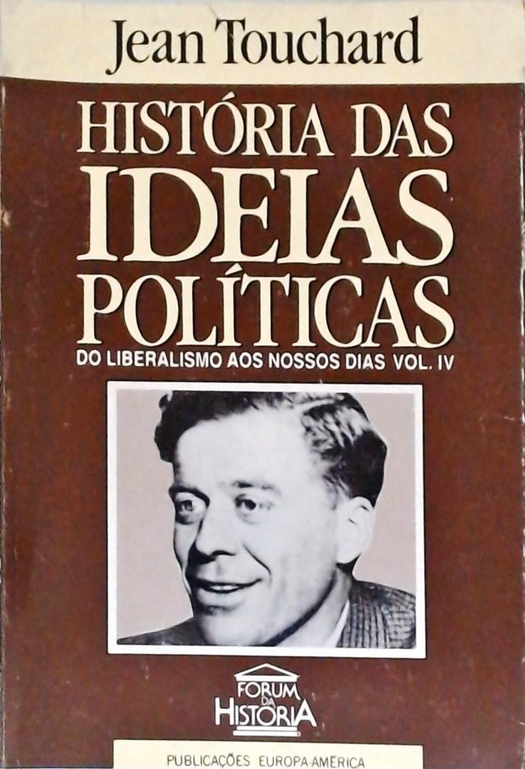 História das Ideias Políticas Vol 4