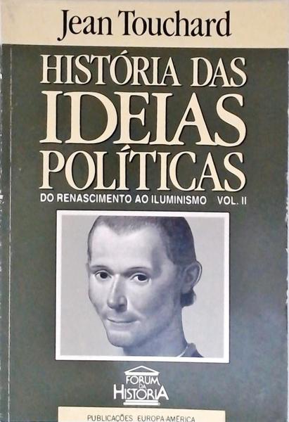 História Das Ideias Políticas Vol 2
