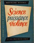 Science, Puissance, Violence