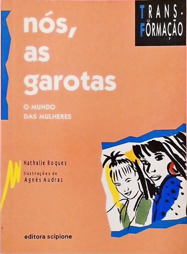 Nós, As Garotas