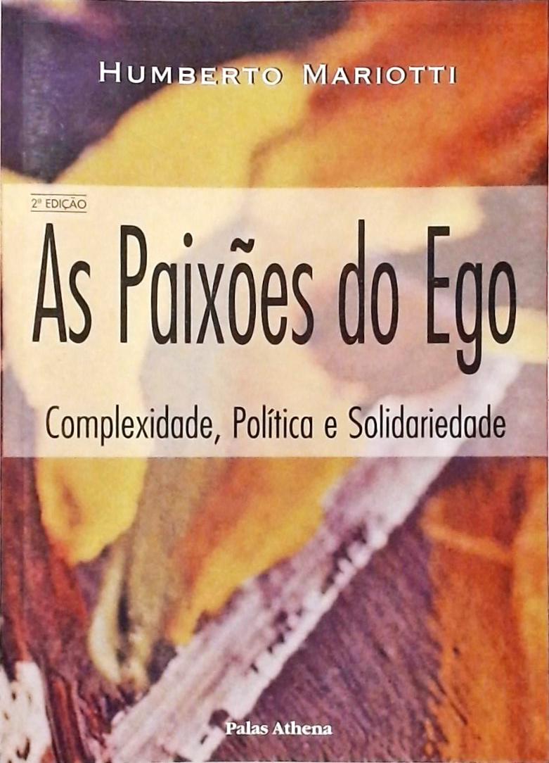 As Paixões Do Ego