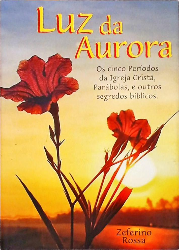 Luz Da Aurora