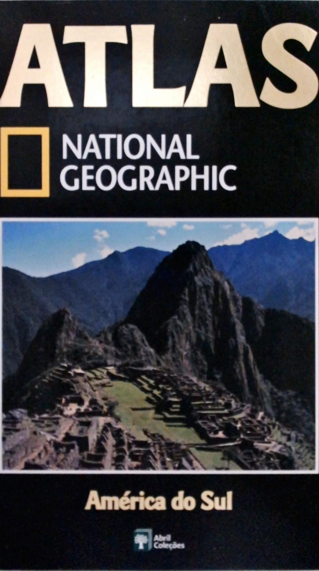 Atlas National Geographic - América Do Sul