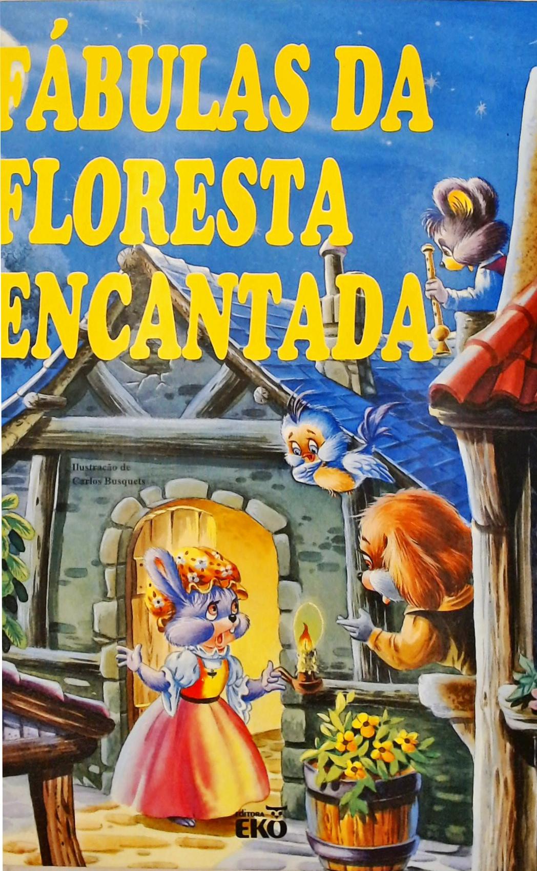 A Floresta Encantada - 1986