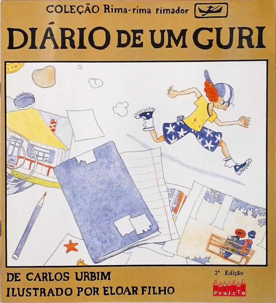 Diário De Um Guri