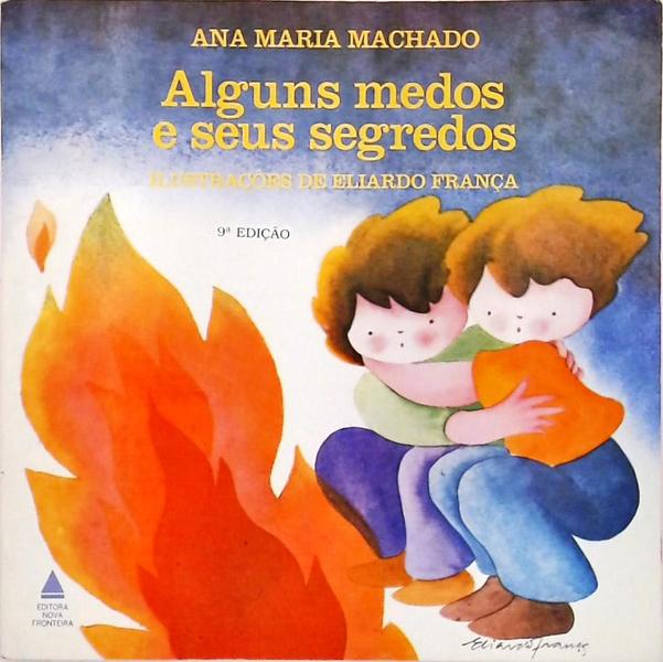 Alguns Medos E Seus Segredos
