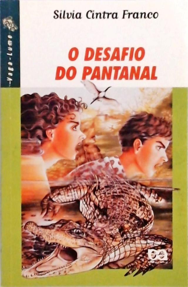 O Desafio Do Pantanal