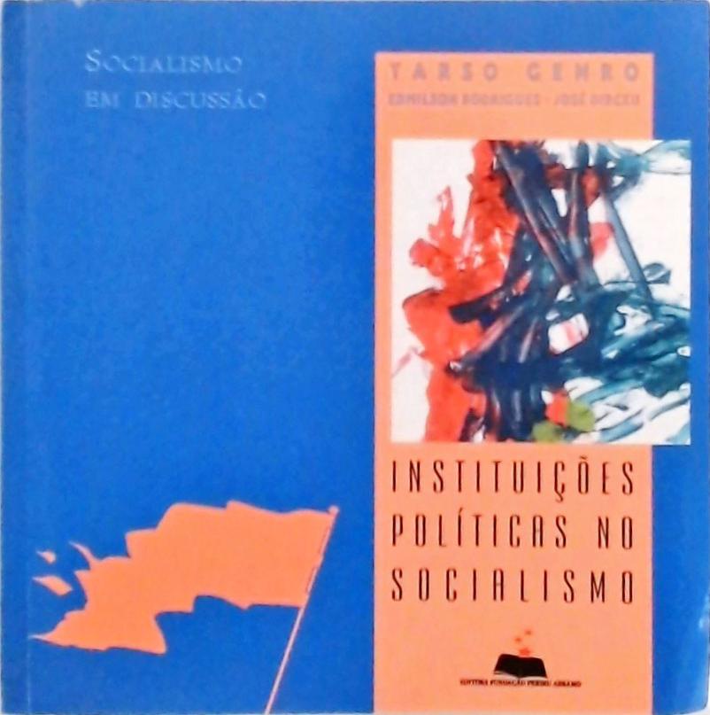 Instituições Políticas No Socialismo