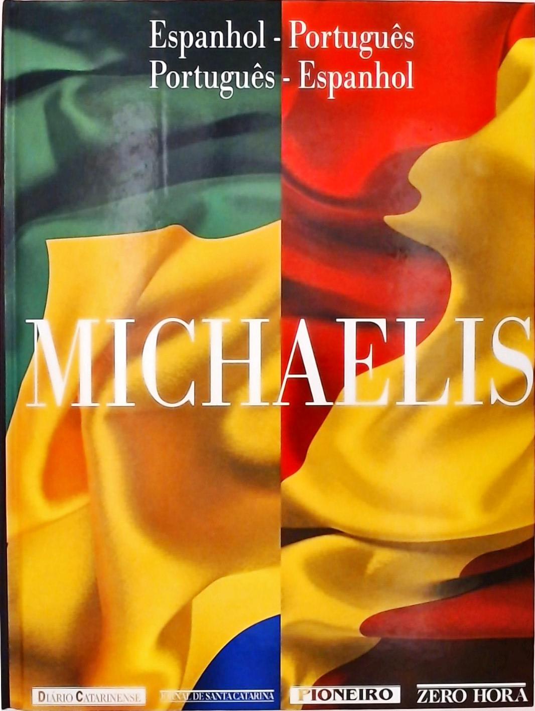 Michaelis Espanhol-Português/Português-Espanhol