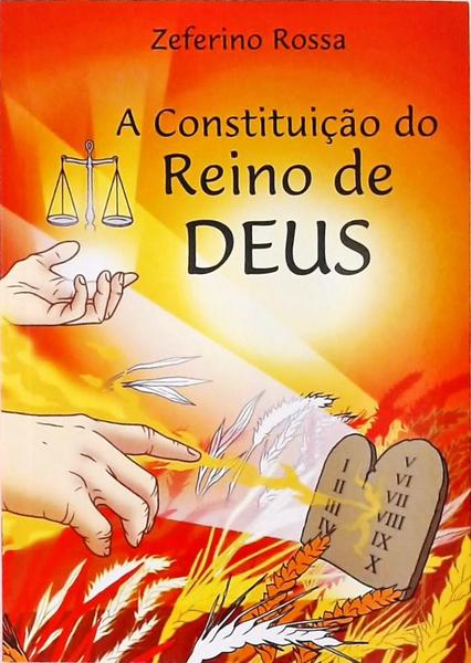 A Constituição Do Reino De Deus