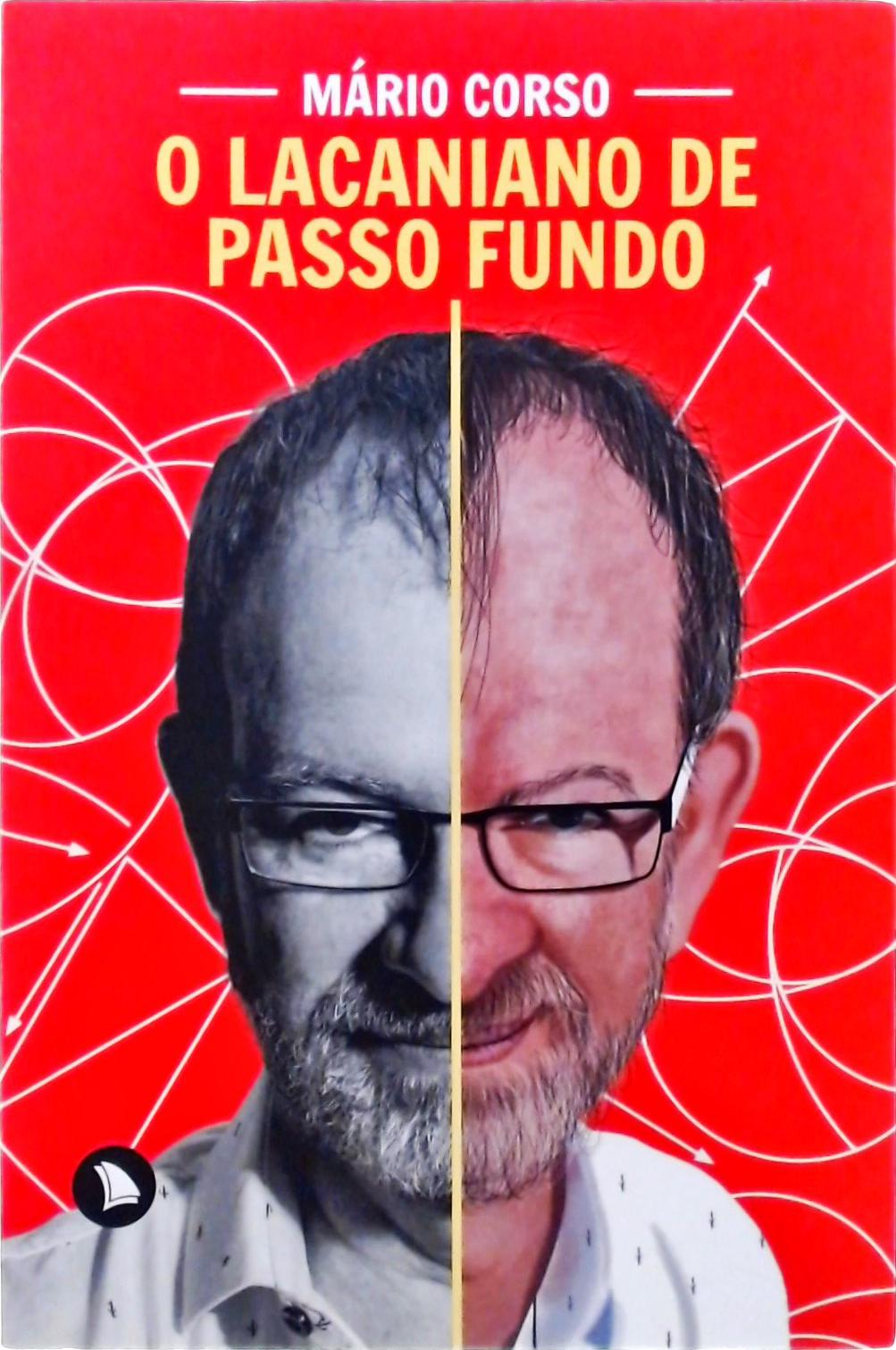 O Lacaniano De Passo Fundo