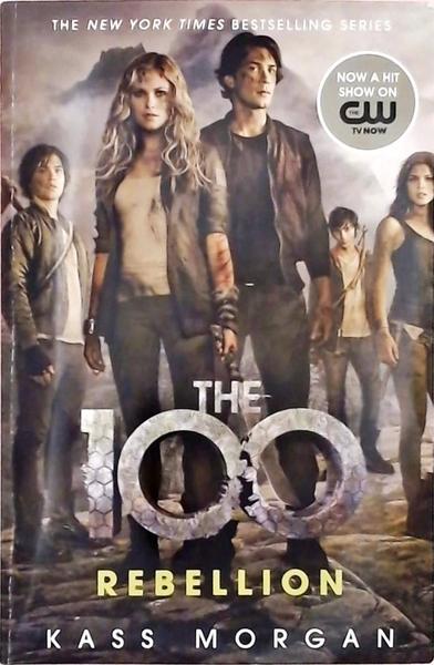 The 100 - Rebellion