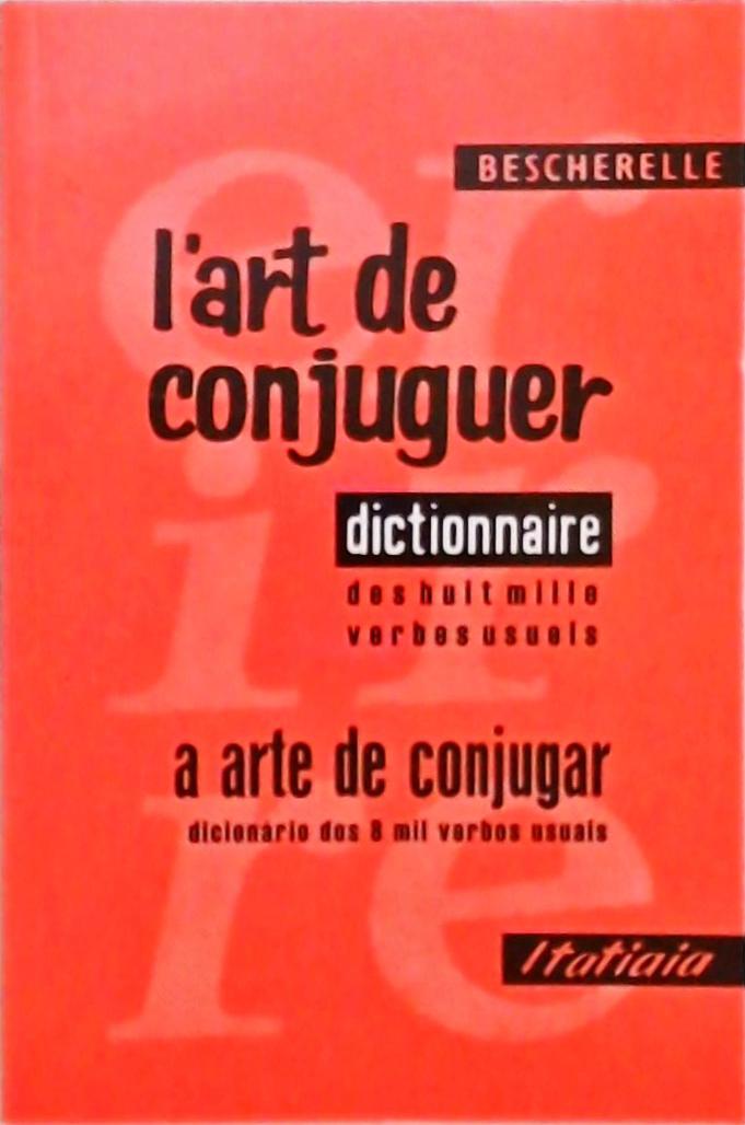 L Art de Conjuguer