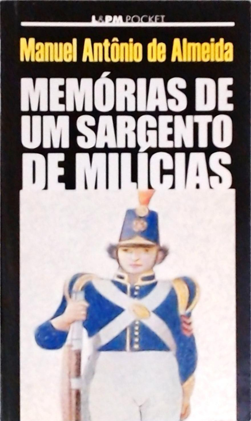 Memórias De Um Sargento De Milícias