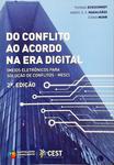 Do Conflito Ao Acordo Na Era Digital