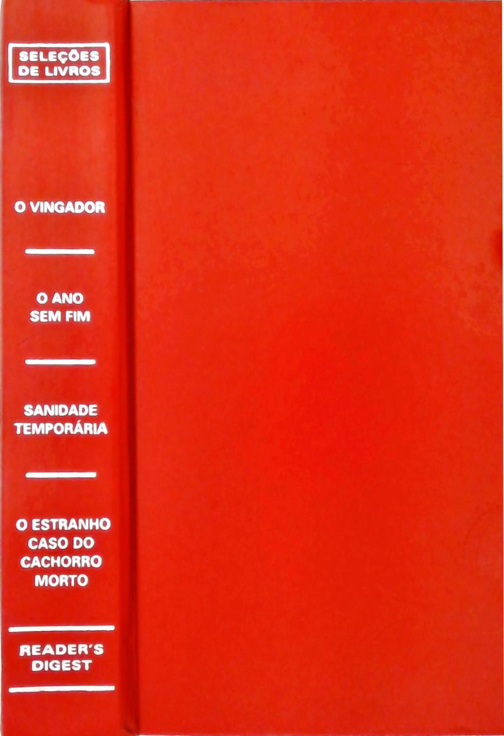 O Vingador - O Ano Sem Fim - Sanidade Temporária - O Estranho Caso Do Cachorro Morto