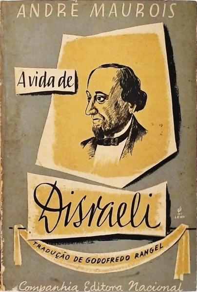 A Vida De Disraeli