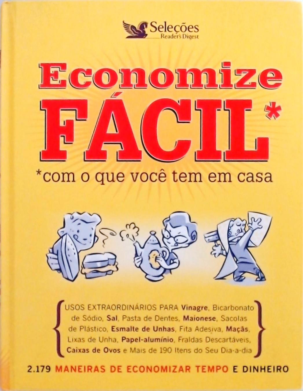 Economize Fácil Com O Que Você Tem Em Casa