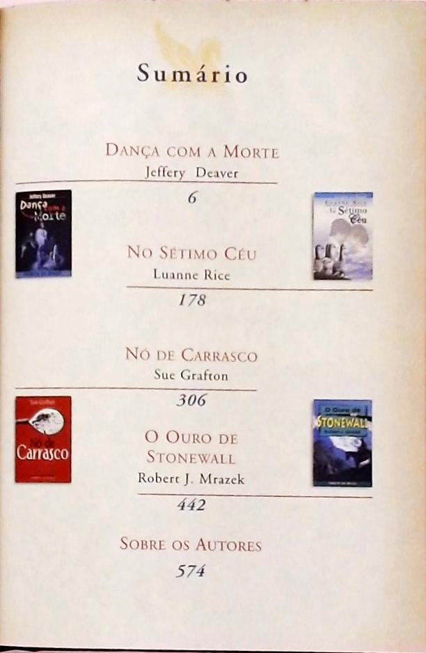 Dança Com A Morte - No Sétimo Céu - Nó De Carrasco - O Ouro De Stonewall