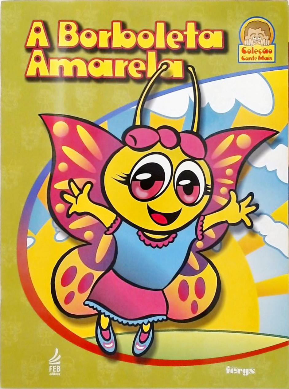 A Borboleta Amarela