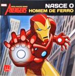 Nasce O Homem De Ferro