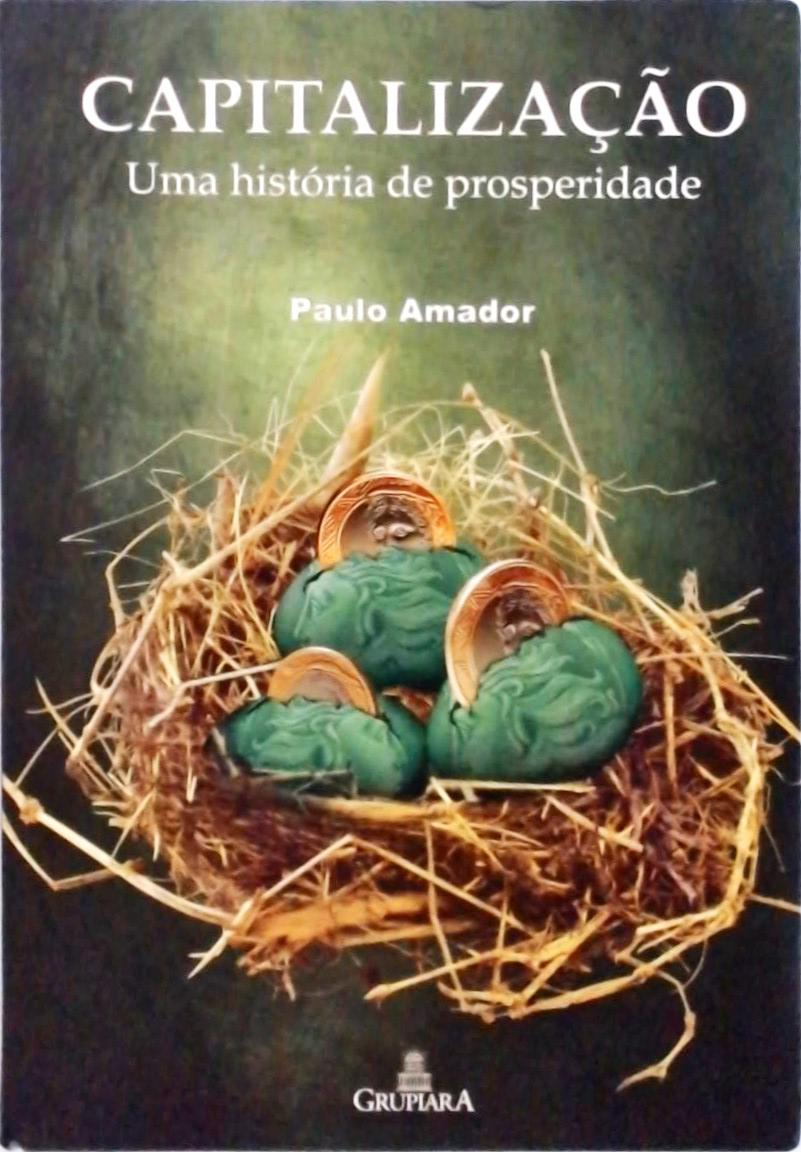 Capitalização - Uma História De Prosperidade