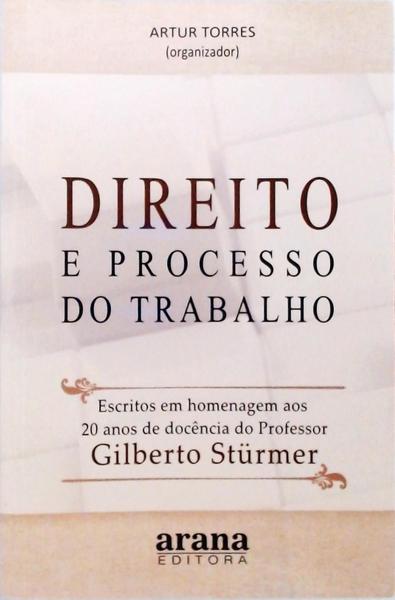 Direito E Processo Do Trabalho