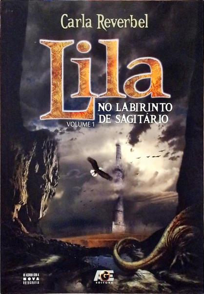 Lila No Labirinto De Sagitário Vol. 1
