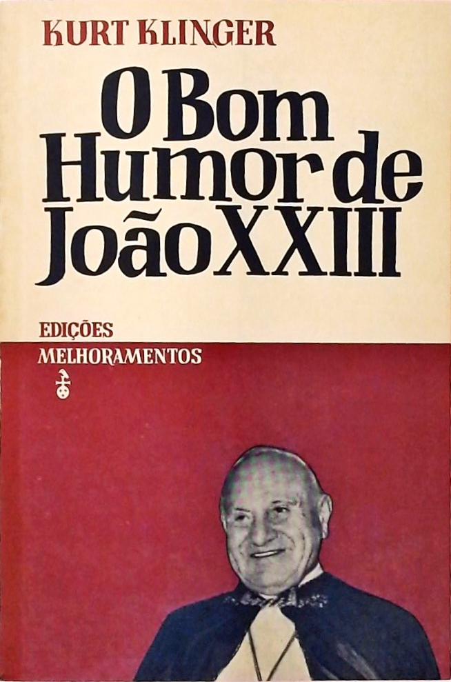 O Bom Humor De João XXIII