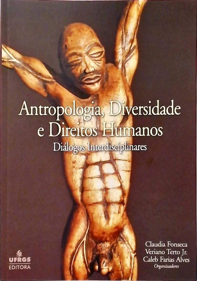 Antropologia, Diversidade e Direitos Humanos