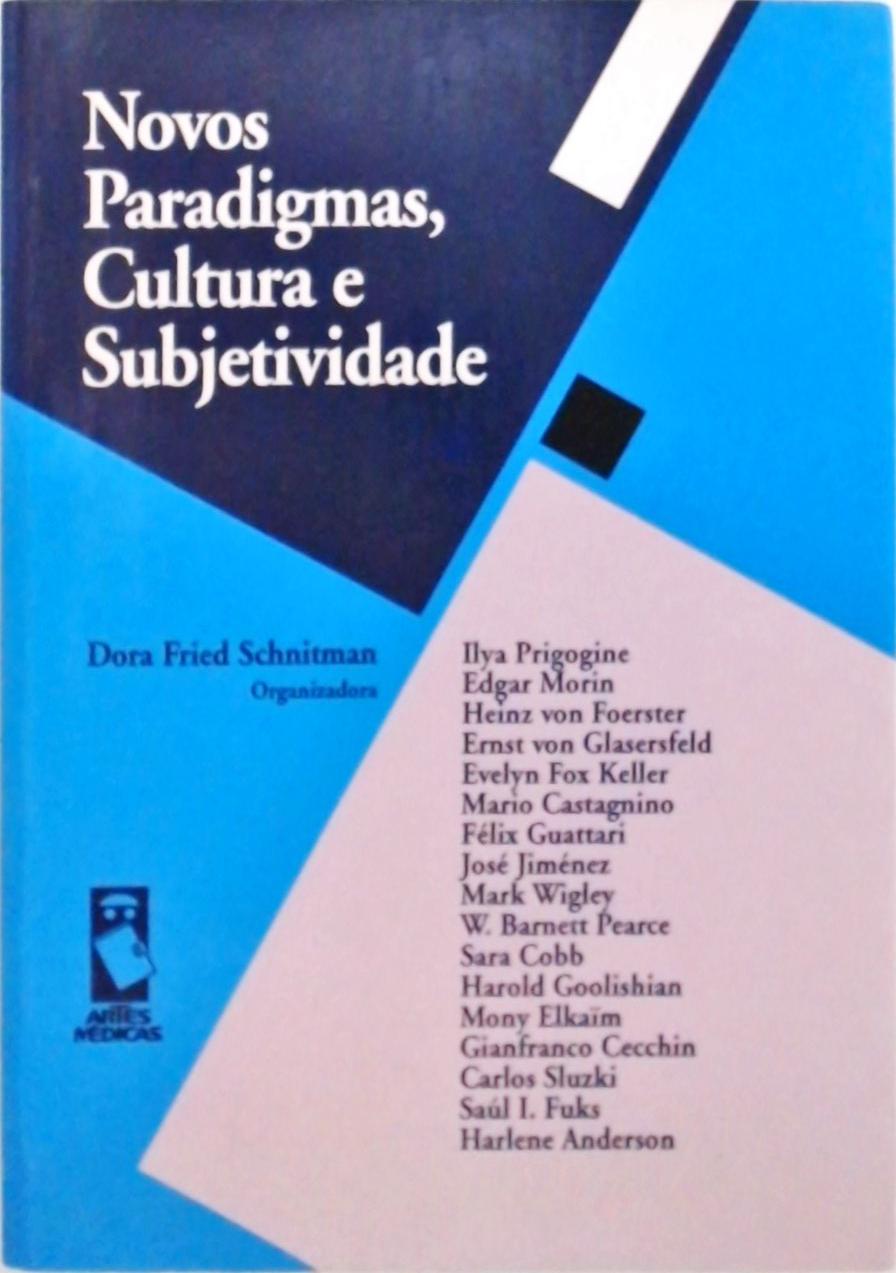 Novos Paradigmas, Cultura e Subjetividade