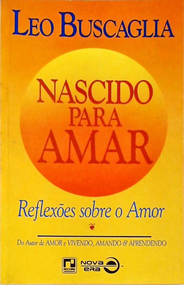 Nascido para Amar