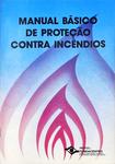 Manual Básico De Proteção Contra Incêndios