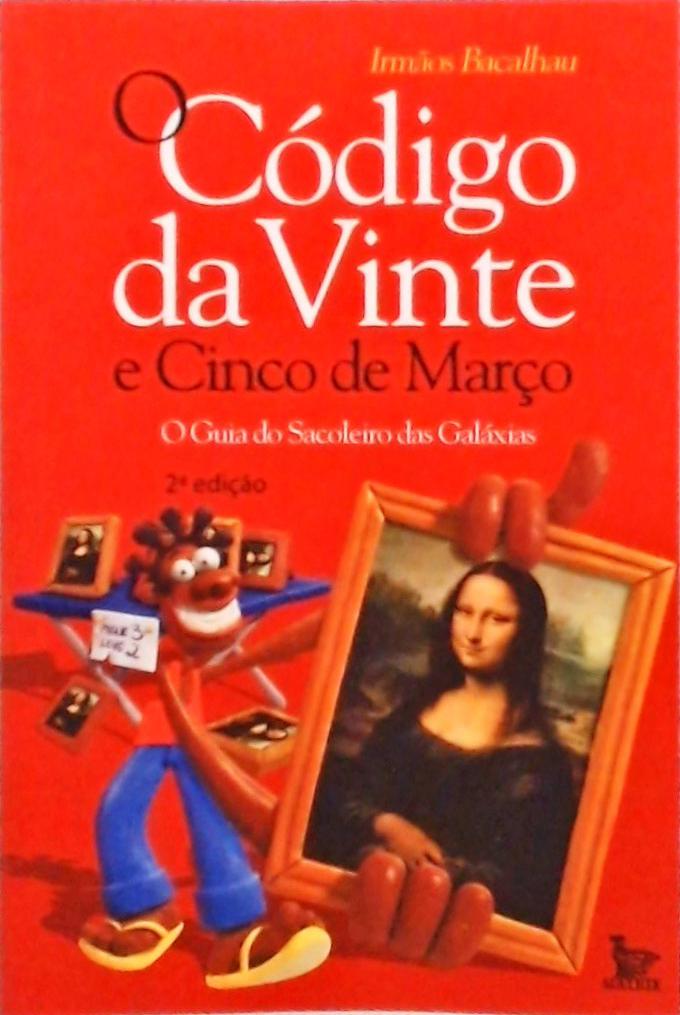 O Código Da Vinte E Cinco De Março