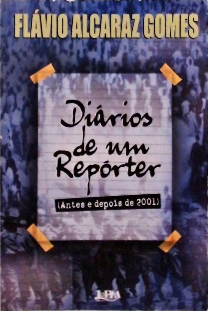 Diários De Um Repórter