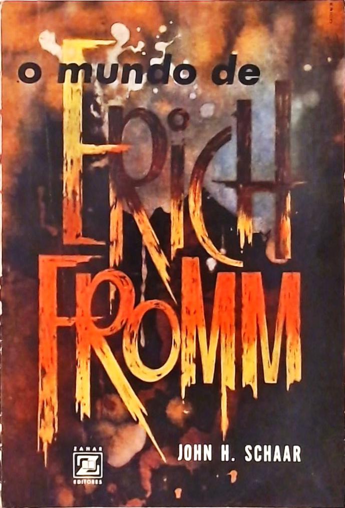 O Mundo de Erich Fromm