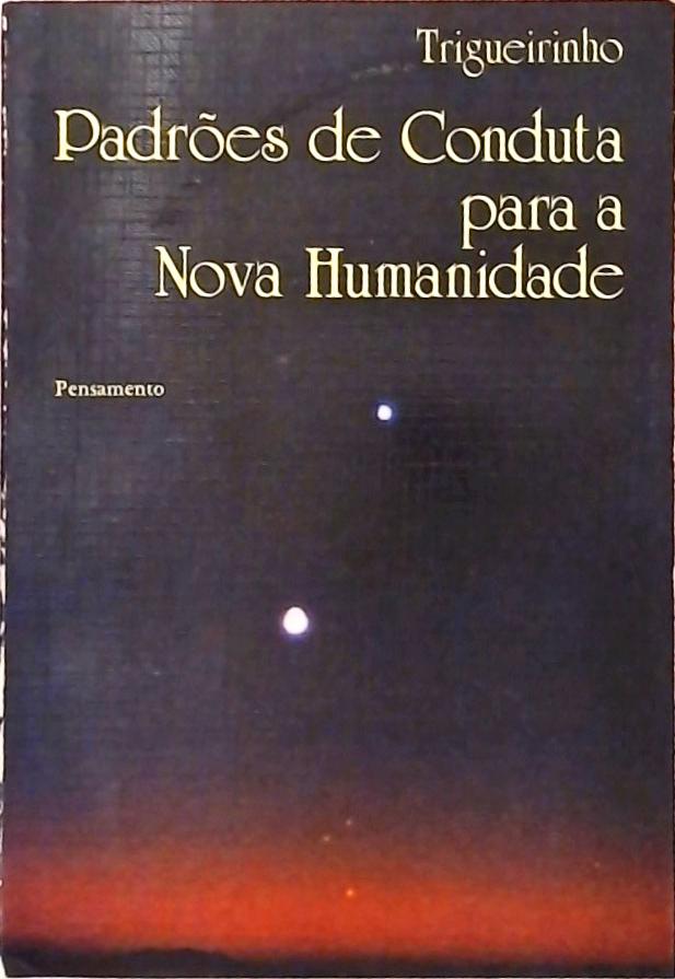 Padrões de Conduta para a Nova Humanidade