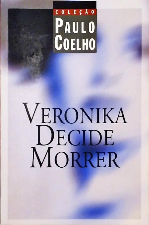  Veronika Decides to Die - Veronika Decide Morrer