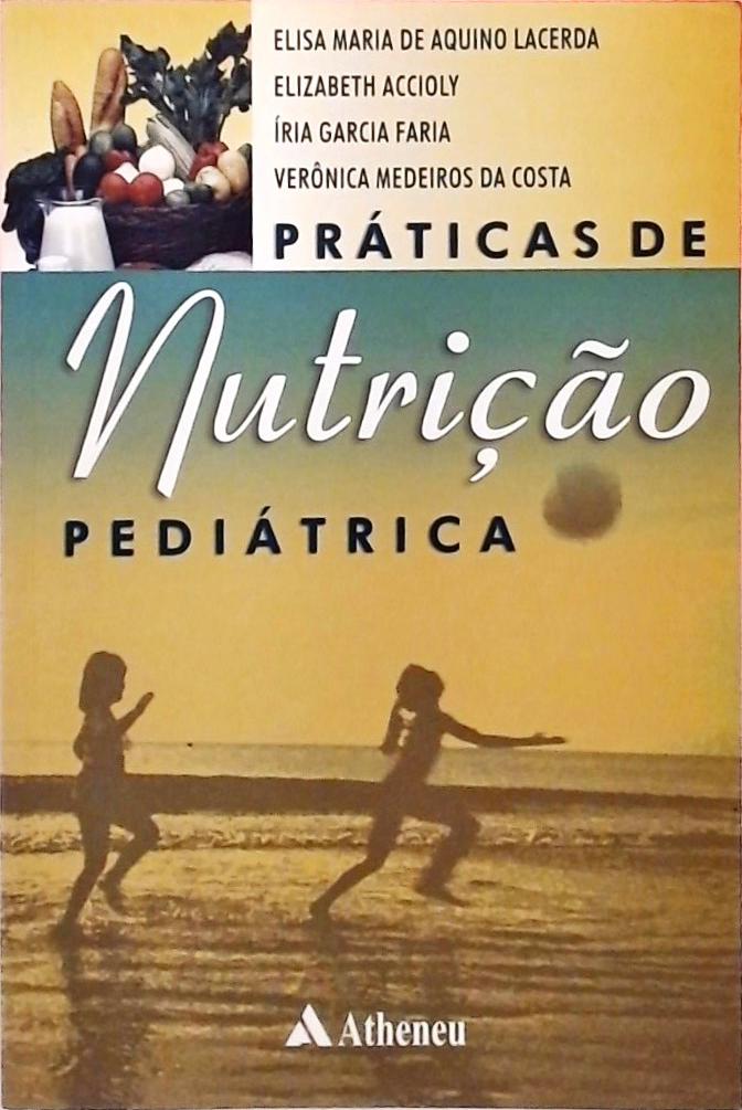 Práticas De Nutrição Pediátrica