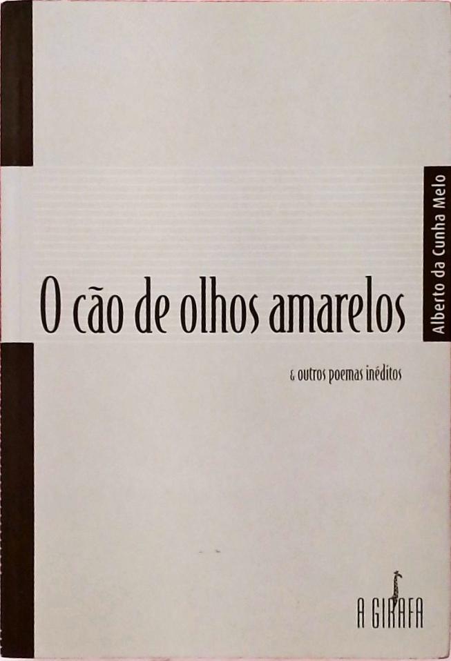 O Cão De Olhos Amarelos