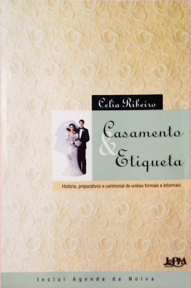 Casamento & Etiqueta