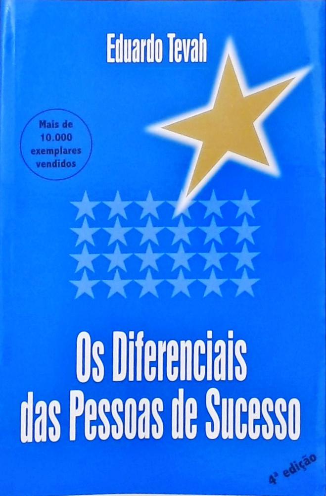 Os Diferenciais Das Pessoas De Sucesso