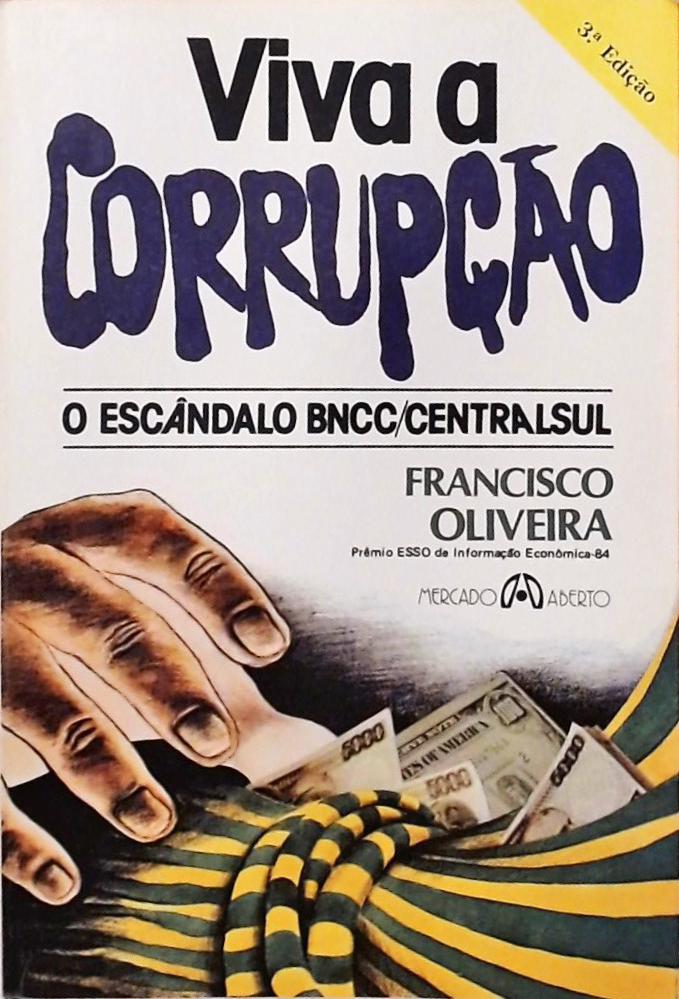 Viva a Corrupção