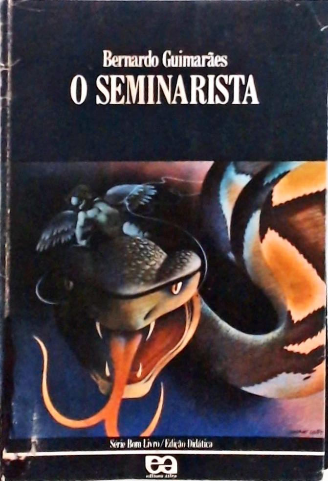 O Seminarista