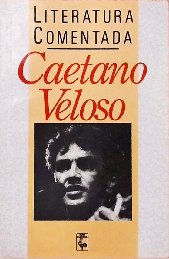 Literatura Comentada - Caetano Veloso