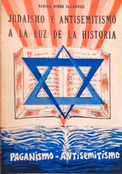 Judaismo Y Antisemitismo A La Luz De La Historia