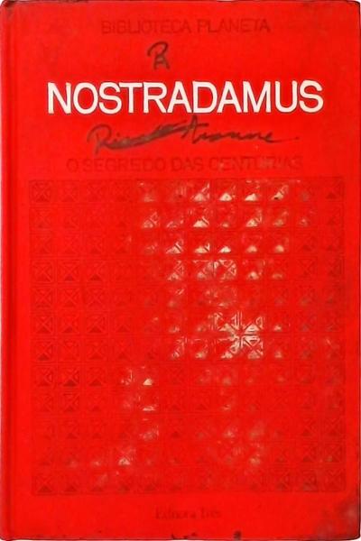 Nostradamus - Segredo Das Centúrias