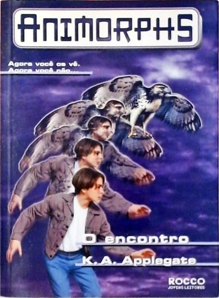 Animorphs - O Encontro