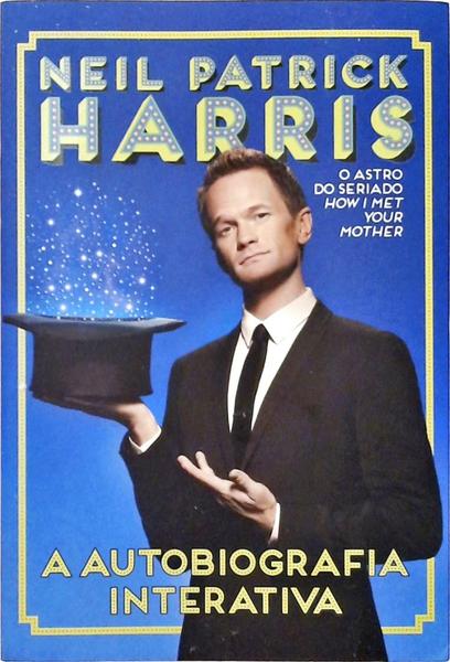 Neil Patrick Harris - A Autobiografia Interativa